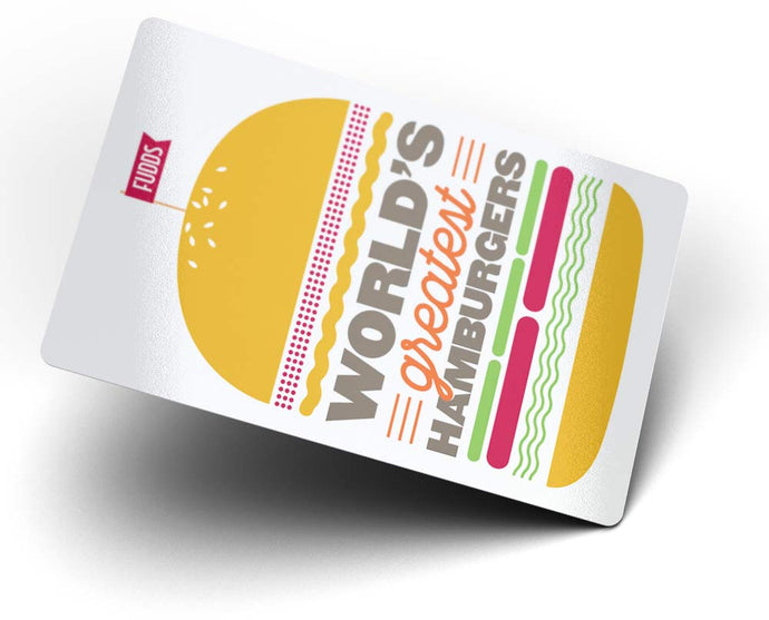 Fuddruckers Gift Card - World's Greatest Burger